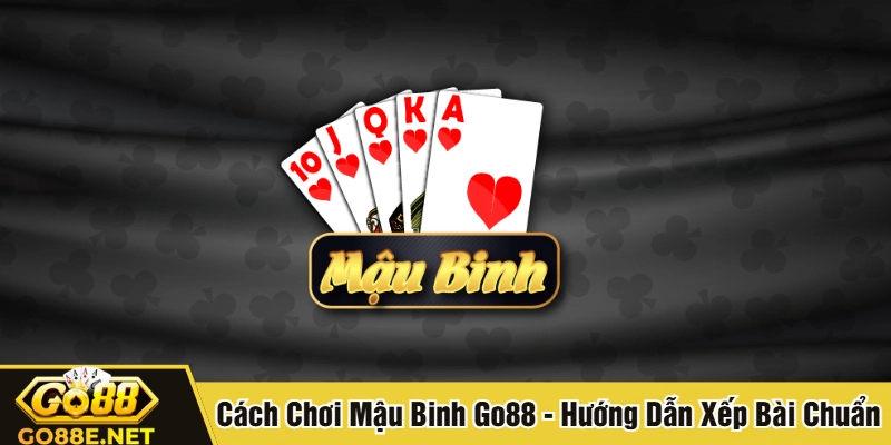 Cách chơi Mậu binh
