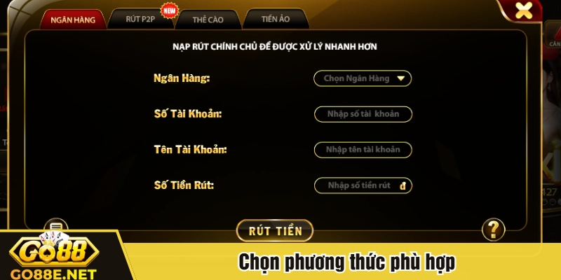 Chọn phương thức phù hợp