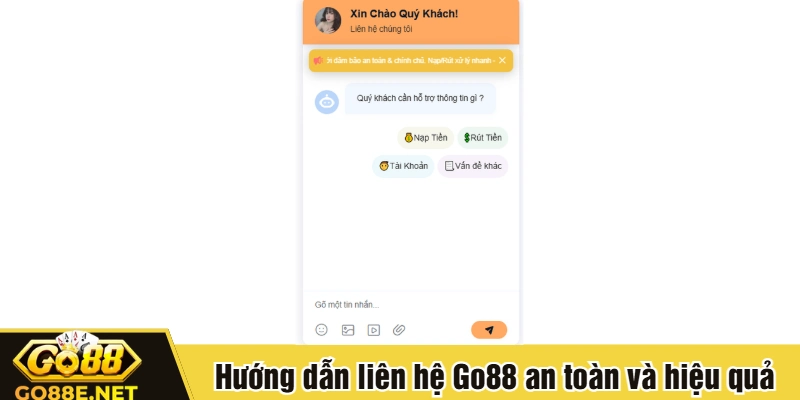 Hướng dẫn liên hệ Go88 an toàn và hiệu quả