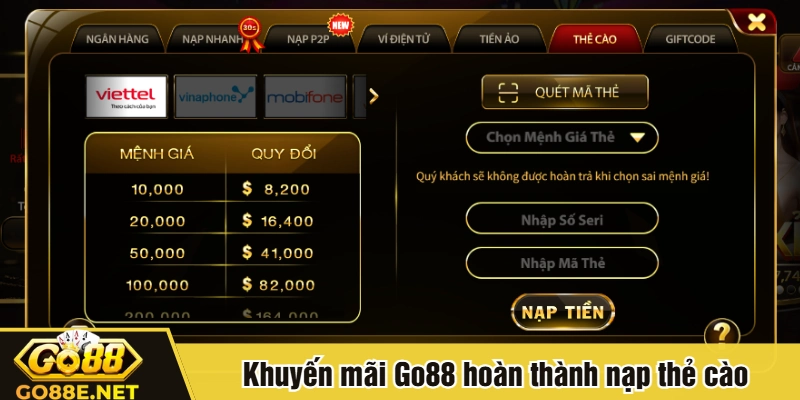 Khuyến mãi Go88 hoàn thành nạp thẻ cào