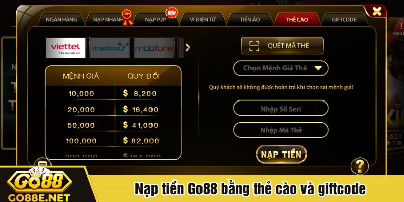 Nạp tiền Go88 bằng thẻ cào và giftcode