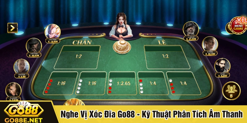 Nghe vị xóc đĩa Go88