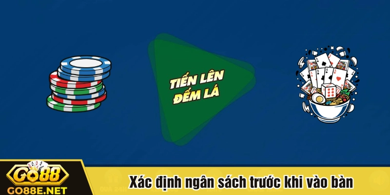 Xác định ngân sách trước khi vào bàn