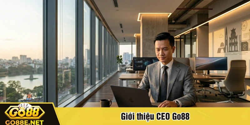 Giới thiệu CEO Go88