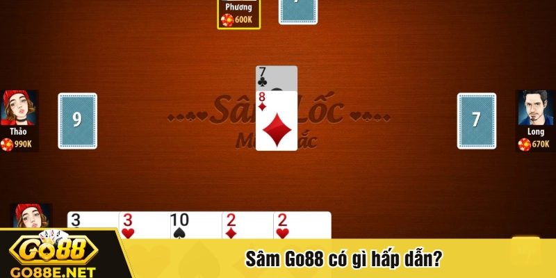 Sâm Go88 có gì hấp dẫn?