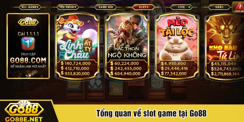 Tổng quan về slot game tại Go88